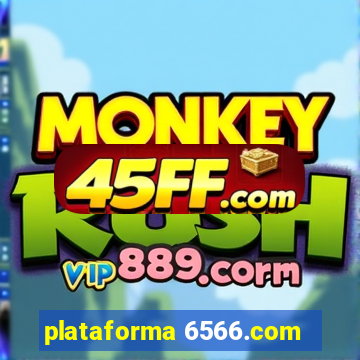 plataforma 6566.com